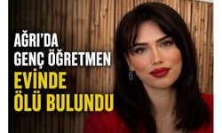 Ağrı’da 24 Yaşındaki Genç Öğretmen Evinde Ölü Bulundu