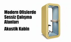 Modern Ofislerde Sessiz Çalışma Alanları | Akustik Kabin
