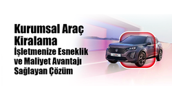 Kurumsal Araç Kiralama: İşletmenize Esneklik ve Maliyet Avantajı Sağlayan Çözüm