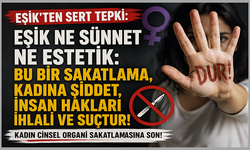 EŞİK'ten "Kadın Sünneti" Reklamına Sert Tepki: "Bu Bir İnsan Hakları İhlali ve Suçtur"
