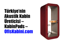 Türkiye’nin Akustik Kabin Üreticisi – KabinPods – OfisKabini.com