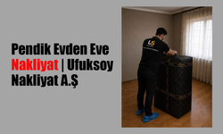 Pendik Evden Eve Nakliyat | Ufuksoy Nakliyat A.Ş
