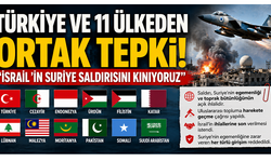 Türkiye ve 11 ülkeden İsrail’e ortak tepki: “Suriye saldırısını kınıyoruz”