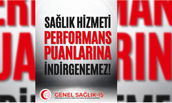 Genel Sağlık-İş’ten bireysel hedef katsayısı tepkisi: “Sağlık hizmeti performans puanına indirgenemez”