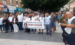 Tarsus Emek ve Demokrasi Platformu: Madenciler Haklarını İstiyor