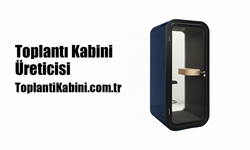Toplantı Kabini Üreticisi – ToplantiKabini.com.tr