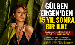 Gülben Ergen’den 35 yıl sonra bir ilk!