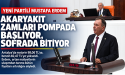 Mustafa Erdem: “Akaryakıt Zamları Pompada Başlıyor, Yurttaşın Sofrasında Bitiyor”