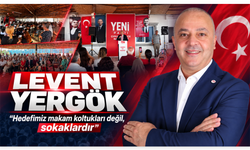 Levent Yergök, Yeni Parti Çukurova İlçe Başkanlığına Adaylığını Açıkladı