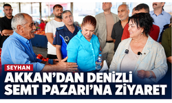Hasibe Akkan’dan Denizli Semt Pazarı’na ziyaret