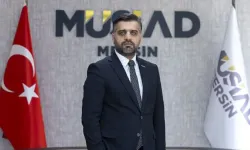 MÜSİAD’dan Mersin için “üretim üssü” çağrısı: İhracat artıyor, ithalat katma değere dönüşmeli