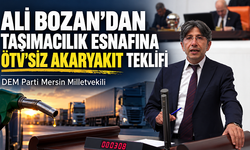 Ali Bozan’dan taşımacılık esnafına ÖTV’siz akaryakıt teklifi