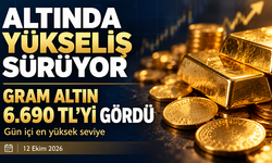 Altında yükseliş sürüyor: Gram fiyatı 6 bin 690 lirayı gördü