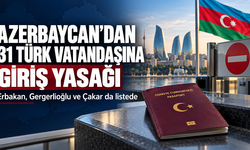 Azerbaycan’dan 31 Türk vatandaşına giriş yasağı: Erbakan, Gergerlioğlu ve Çakar da listede