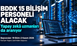 BDDK 15 bilişim personeli alacak: Yapay zekâ uzmanları da aranıyor