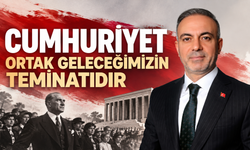 “Cumhuriyet ortak geleceğimizin teminatıdır”