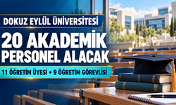 Dokuz Eylül Üniversitesinde 20 Akademik Kadro İçin Başvurular Başladı