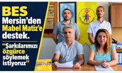 BES Mersin’den Mabel Matiz’e destek: “Şarkılarımızı özgürce söylemek istiyoruz”