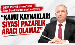“Kayyımların bıraktığı borçlar belediyeleri kredi alamaz hale getirdi”
