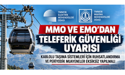 MMO ve EMO’dan teleferik güvenliği uyarısı: “Denetim piyasanın insafına bırakılamaz!”