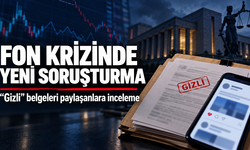 Fon krizinde yeni soruşturma: “Gizli” belgeleri paylaşanlara inceleme