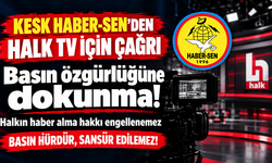 KESK Haber-Sen’den Halk TV için çağrı: Özgür basını savunalım, dayanışmayı büyütelim!