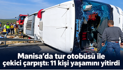 Manisa’da Tur Otobüsü ile Çekici Çarpıştı: 11 Kişi Yaşamını Yitirdi