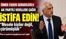 Gergerlioğlu’ndan AK Partili vekillere istifa çağrısı: “Mesele kişiler değil, çürümüşlük”