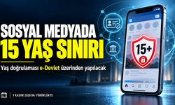 Sosyal medyada 15 yaş sınırı: Yaş doğrulaması e-Devlet üzerinden yapılacak