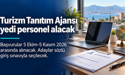 Turizm Tanıtım ve Geliştirme Ajansı yedi personel alacak: Başvurular 5 Ekim’de başlıyor