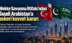Mekke Savunma İttifakı’ndan Suudi Arabistan’a askeri kuvvet konuşlandırılması için karar