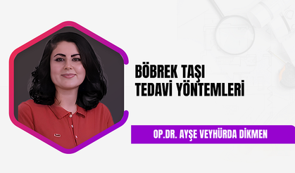 Kadın ürolog Op.Dr Ayşe Veyhürda Dikmen böbrek taşı tedavi yöntemlerini anlattı