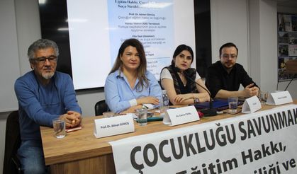 Adana’da “Çocukluğu Savunmak” Paneli: Eğitim Hakkı, Çocuk İşçiliği ve Suça Sürüklenen Çocuklar Masaya Yatırıldı