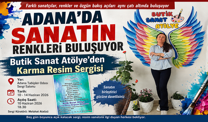 Adana’da Sanatın Renkleri Buluşuyor: Butik Sanat Atölye’den Karma Resim Sergisi