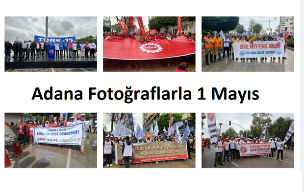 Adana Fotoğraflarla 1 Mayıs