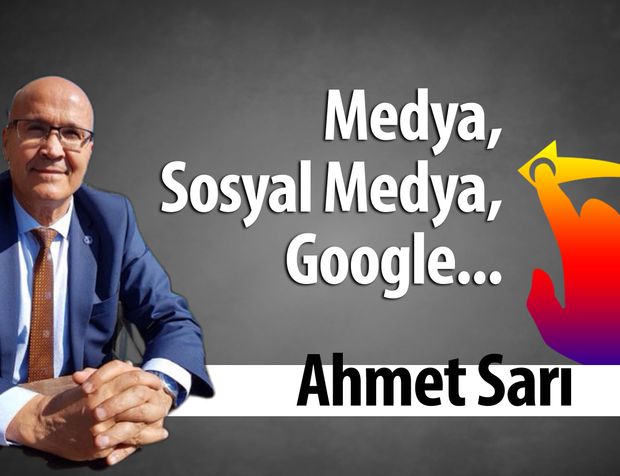Medya, Sosyal Medya, Google...