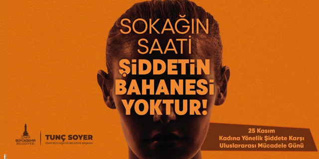 İzmir Büyükşehir Belediyesi: “Şiddetsiz Bir Dünya Birlikte Mümkün”
