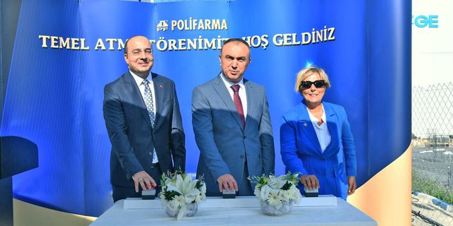 POLİFARMA’DAN YENİ AR-GE MERKEZİ TEMEL ATMA TÖRENİ
