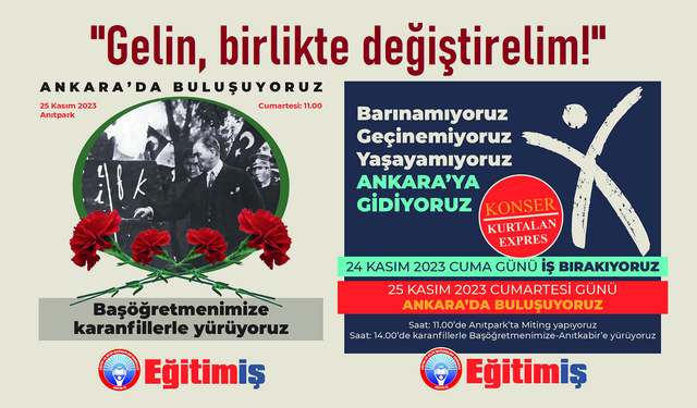 Eğitim-İş; “Barınamıyoruz, Geçinemiyoruz, Yaşamıyoruz”, 24 Kasım’da İş Bırakıyoruz