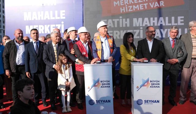 Büyükşehir ve Seyhan belediyeleri iş birliği yaptı, Fatih Mahalle Merkezi’nin temeli atıldı.