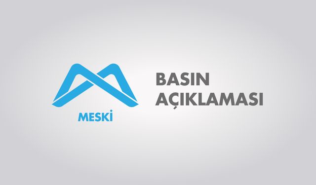 MESKİ'den "Erdemli İlçesi Hacıhalilarpaç Mahallesi içme suyu" Açıklaması