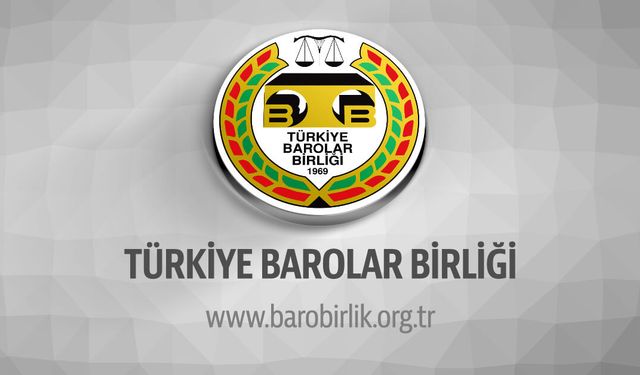 Türkiye Barolar Birliği, Anayasa Mahkemesi Üyelerini Hedef Gösteren Haberlere İlişkin Suç Duyurusunda Bulunulmuştur