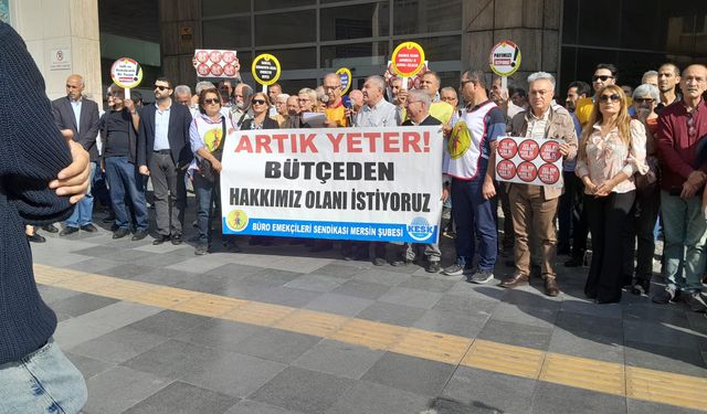 Mersin KESK: Artık Yeter Bütçeden Hakkımız Olanı İstiyoruz