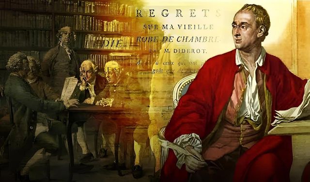 Diderot ‘un Kırmızı Sabahlığı ve Diderot Etkisi Kavramının Doğuşu