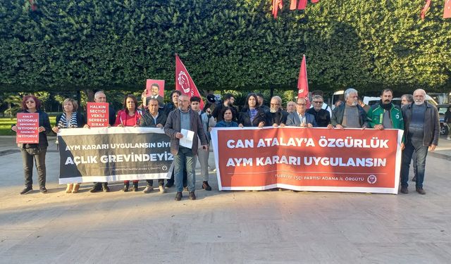 Adana'da TİP, Can Atalay İçin Dönüşümlü Açlık Grevine Başladı