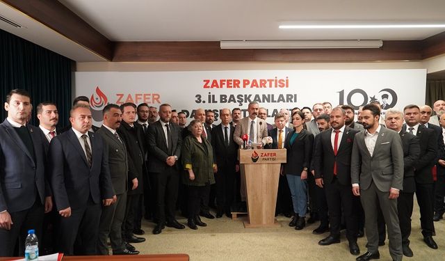 ZAFER PARTİSİ İL BAŞKANLARI BASIN BİLDİRİSİ