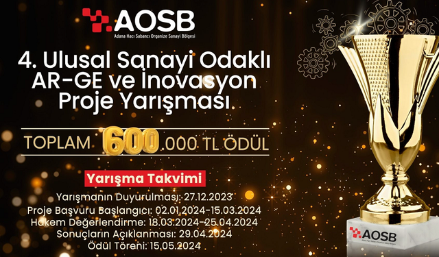 AOSB 4. ULUSAL SANAYİ ODAKLI ARGE VE İNOVASYON PROJE YARIŞMASI