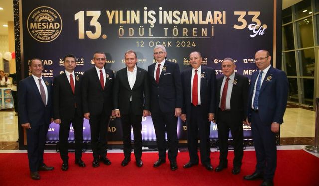 BAŞKAN SEÇER, ‘MESİAD 13. YILIN İŞ İNSANLARI ÖDÜL TÖRENİ’NE KATILDI