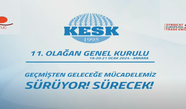 KESK 11. Olağan Genel Kurulu - ANKARA / CANLI