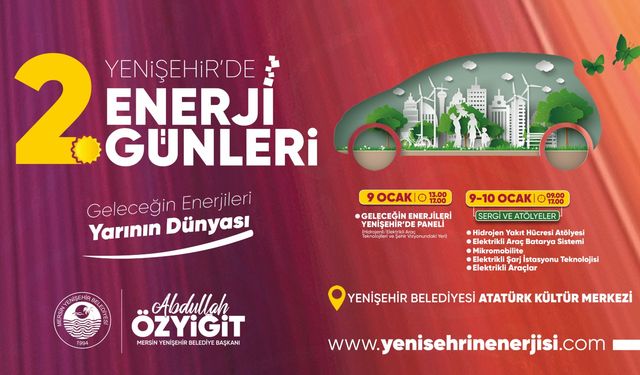 Yenişehir Belediyesi 2. Enerji Günleri başlıyor